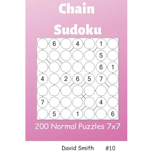 Chain Sudoku - 200 Normal Puzzles 7x7 Vol.10