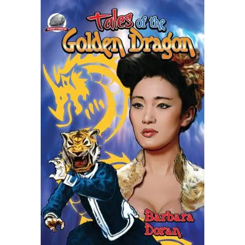 Tales of the Golden Dragon