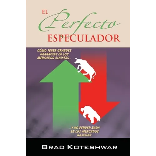 El Perfecto Especulador