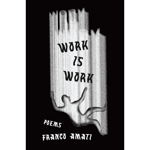 Work Is Work