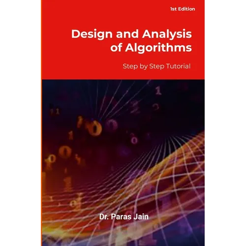 Design and Analysis of Algorithms: Step by Step Tutorials