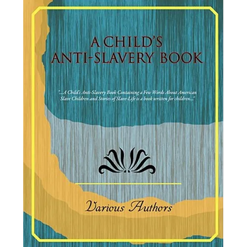A Child's Anti-Slavery Book