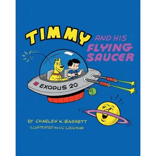 Timmy And His Flying Saucer