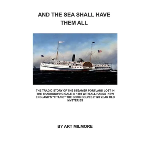 And the Sea Shall Have Them All