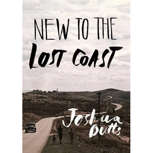 New To The Lost Coast