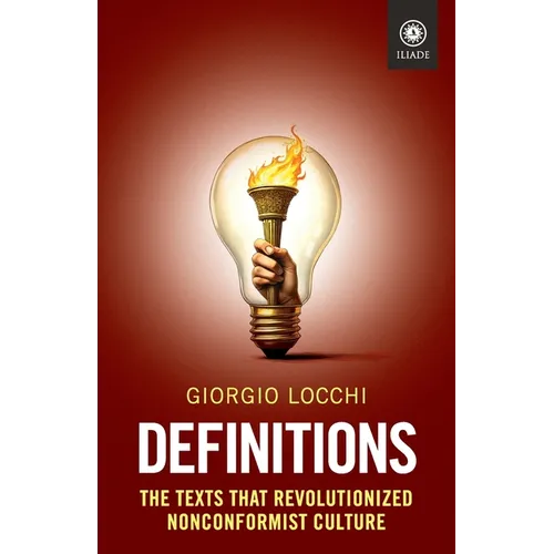 Definitions: The Texts that Revolutionized Nonconformist Culture