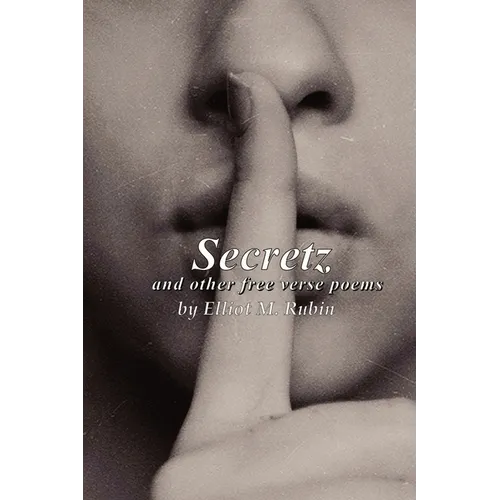 Secretz and Other Free Verse Poems