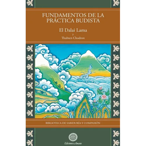 Fundamentos de la práctica budista
