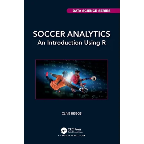 Soccer Analytics: An Introduction Using R