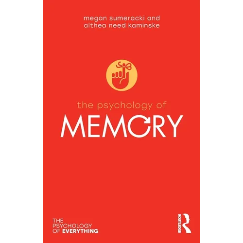 The Psychology of Memory