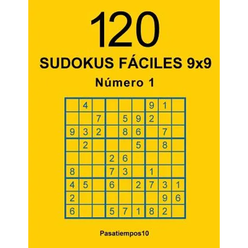 120 Sudokus fáciles 9x9 - N. 1