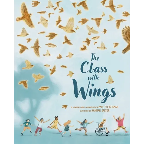 The Class with Wings: A Picture Book