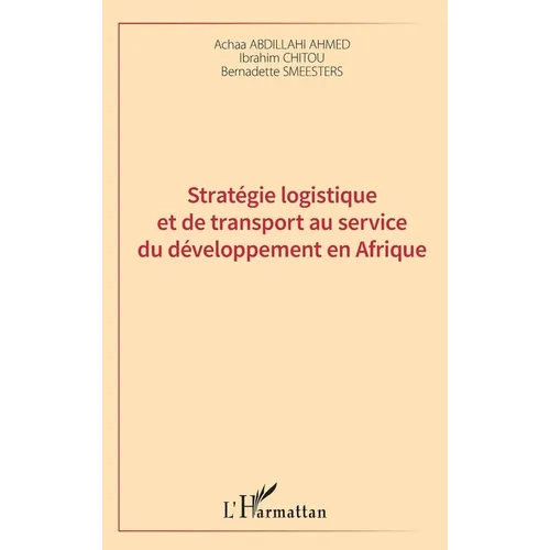 Stratégie logistique et de transport au service du développement en Afrique