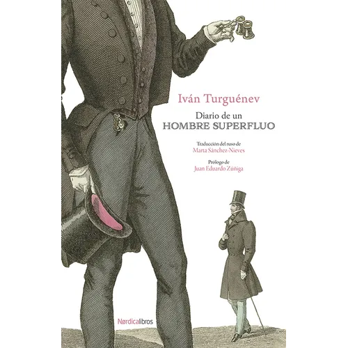 Diario de Un Hombre Superfluo
