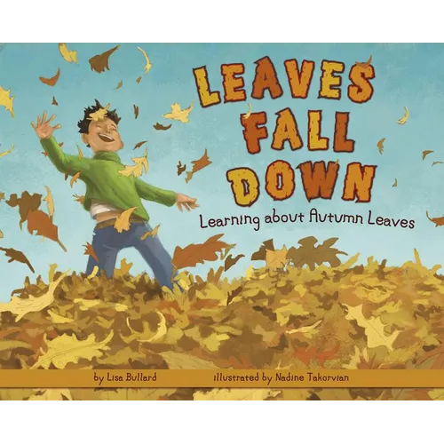 Leaves Fall Down: Learning about Autumn Leaves