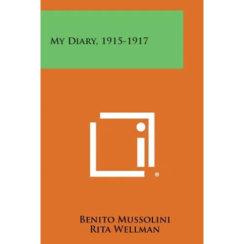 My Diary, 1915-1917