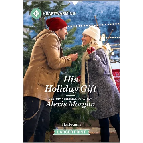 His Holiday Gift: A Clean and Uplifting Romance