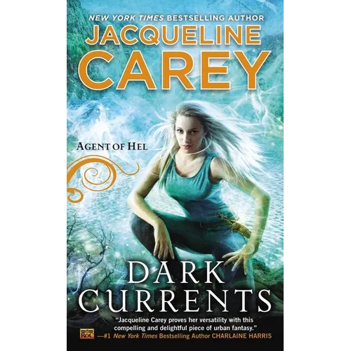 Dark Currents: Agent of Hel