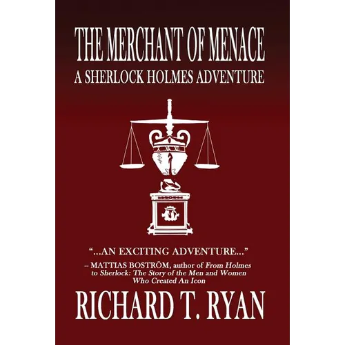 The Merchant of Menace: A Sherlock Holmes Adventure