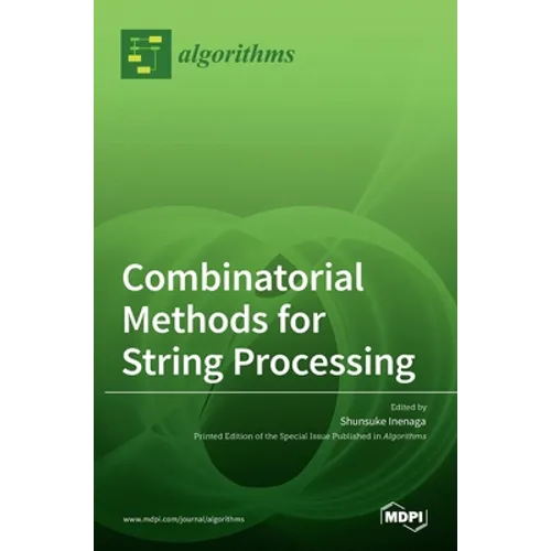 Combinatorial Methods for String Processing