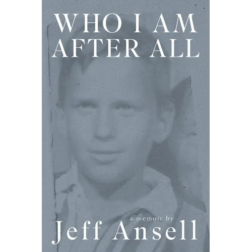 Who I Am After All