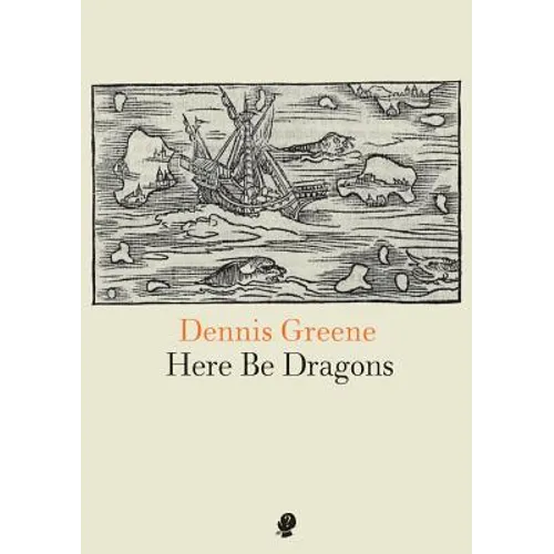 Here Be Dragons