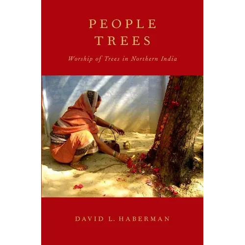 People Trees: Worship of Trees in Northern India