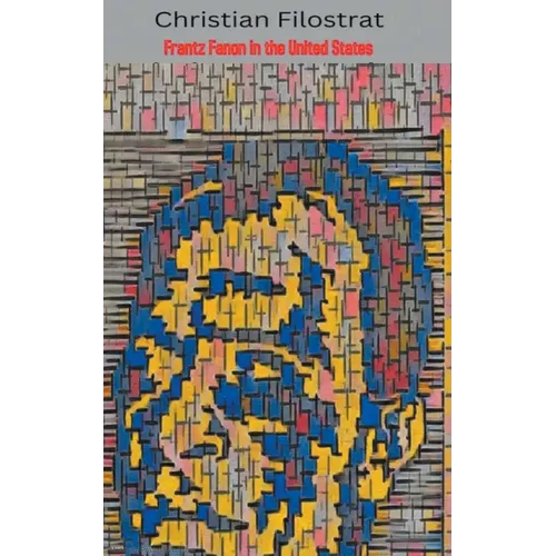 Frantz Fanon in the United States