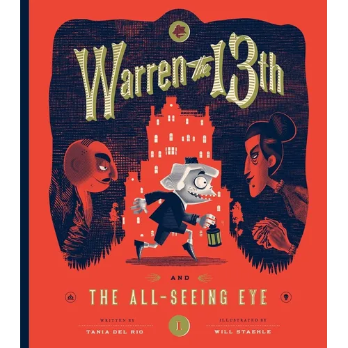 Warren the 13th and the All-Seeing Eye