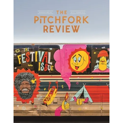 The Pitchfork Review Issue #10 (Summer)