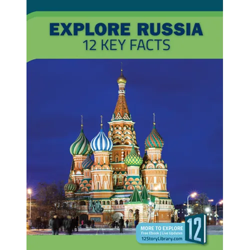 Explore Russia: 12 Key Facts
