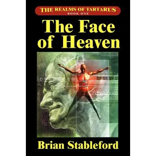 The Face of Heaven: The Realms of Tartarus, Book One
