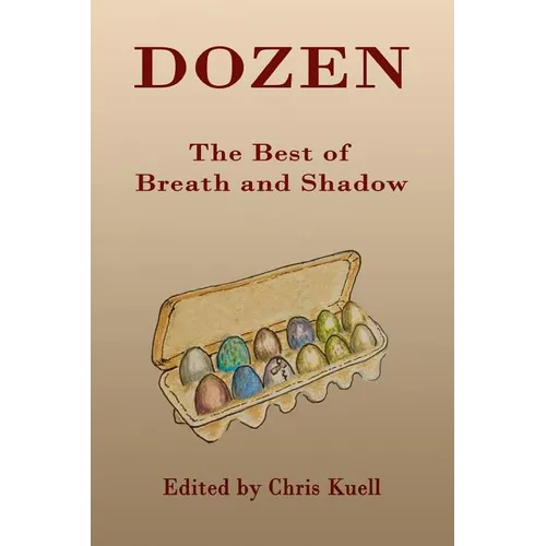 Dozen: The Best of Breath and Shadow