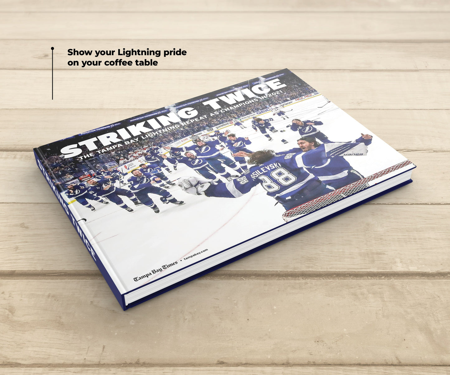 Striking Twice: The Tampa Bay Lightning Repeat as Champions in 2021 Book