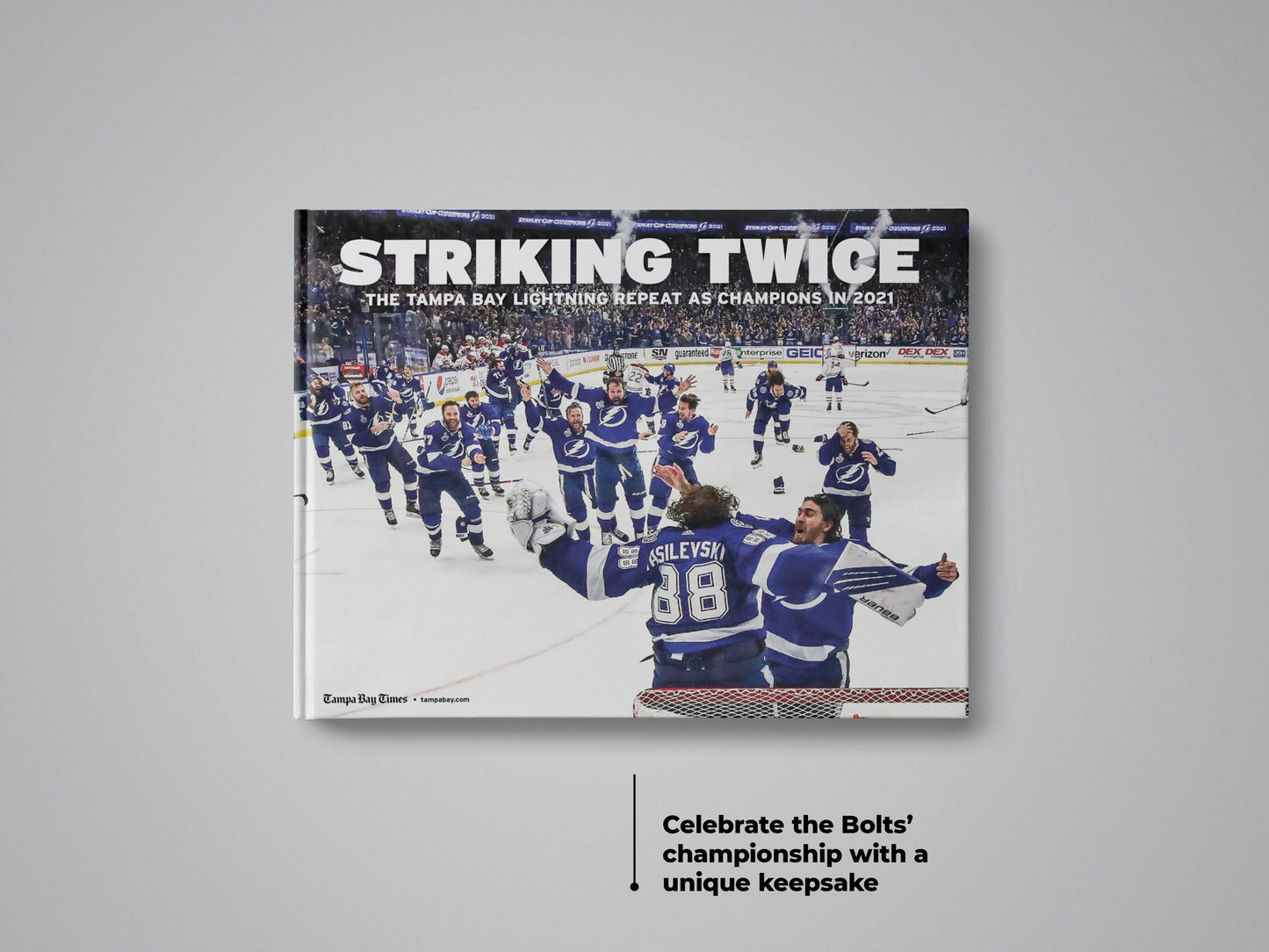 Striking Twice: The Tampa Bay Lightning Repeat as Champions in 2021 Book