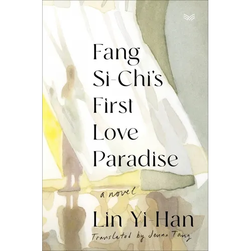 Fang Si-Chi's First Love Paradise