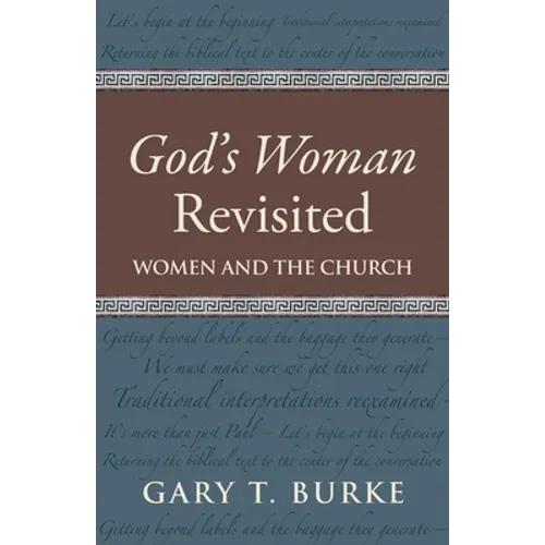 God's Woman Revisited: Women and the Church