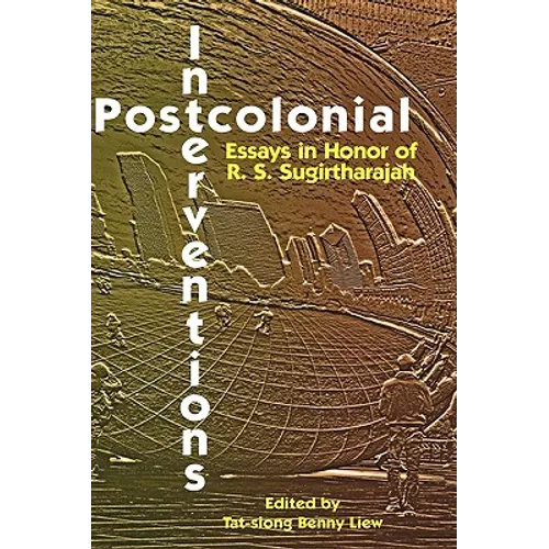 Postcolonial Interventions: Essays in Honor of R.S. Sugirtharajah