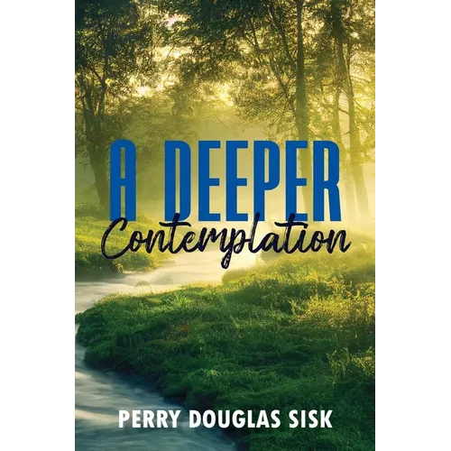 A Deeper Contemplation