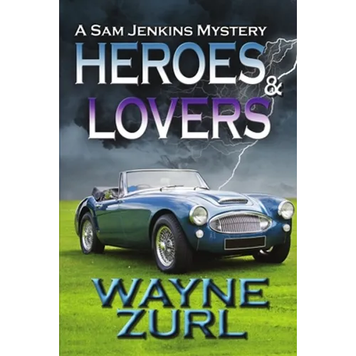 Heroes and Lovers