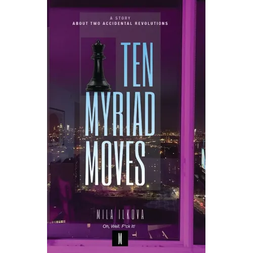 Ten Myriad Moves