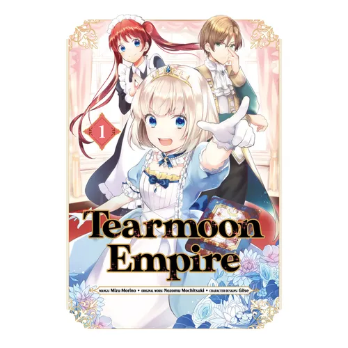 Tearmoon Empire (Manga) Volume 1: Volume 1
