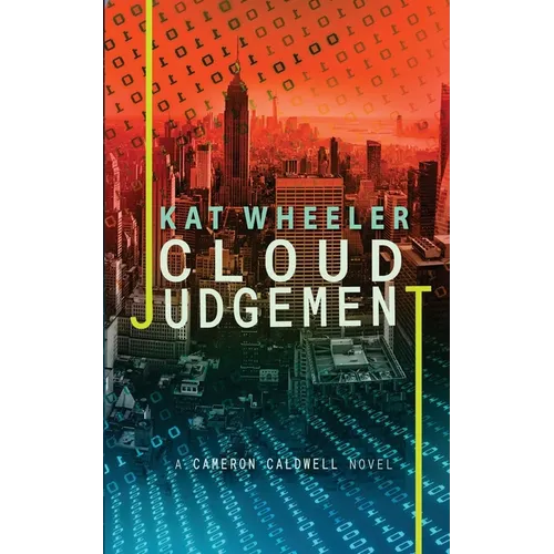 Cloud Judgement: Cameron Caldwell #2