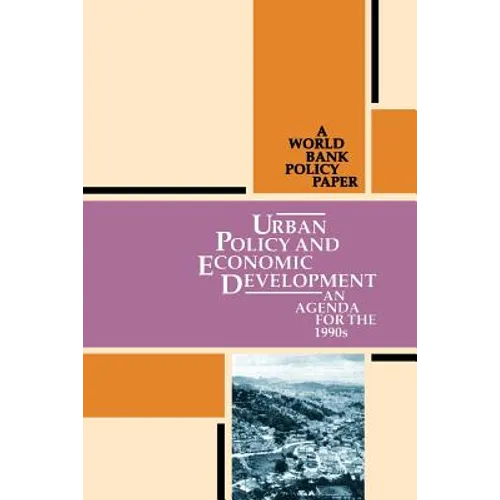 Urban Policy and Economic Development: An Agenda for the 1990s