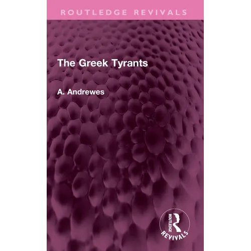 The Greek Tyrants