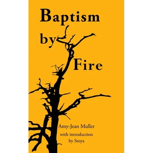 Baptism by Fire