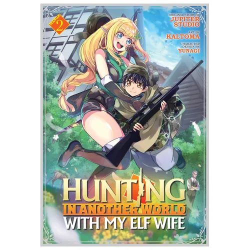 Hunting in Another World with My Elf Wife (Manga) Vol. 2
