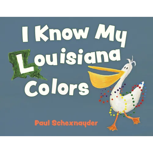 I Know My Louisiana Colors