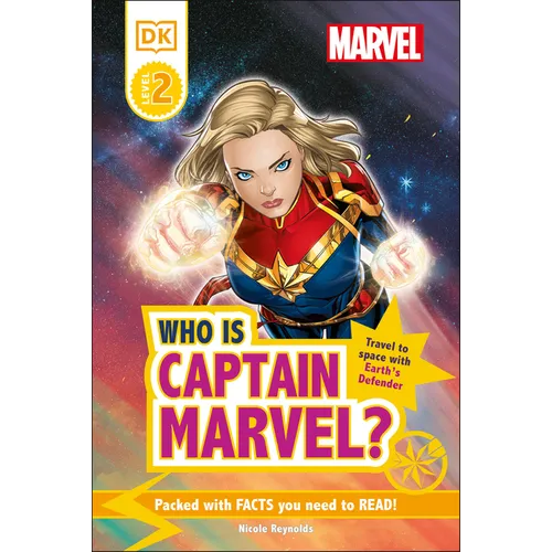 Marvel Who Is Captain Marvel?: Travel to Space with Earth's Defender