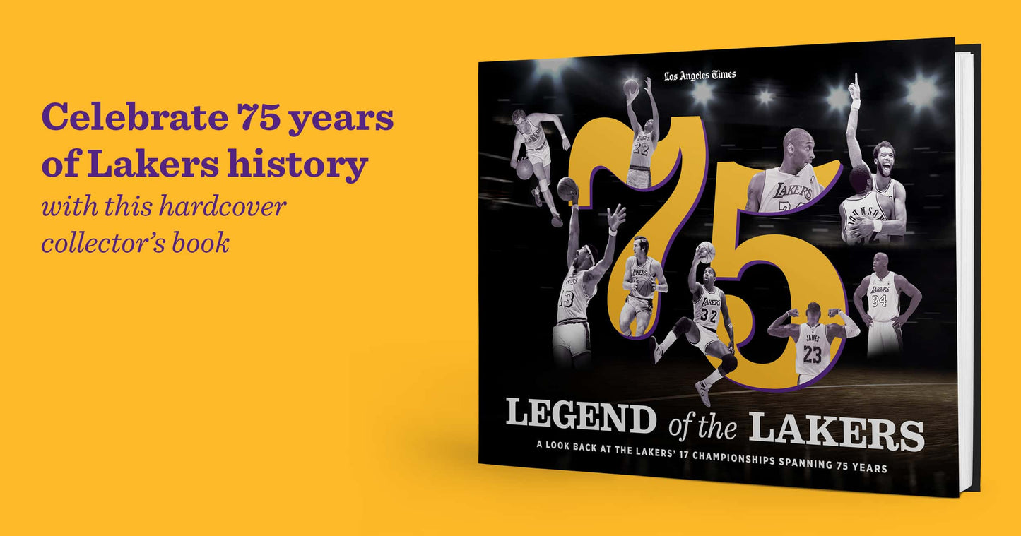 Legend of the Lakers: A Look Back at the Lakers’ 17 Championships Spanning 75 Years Book